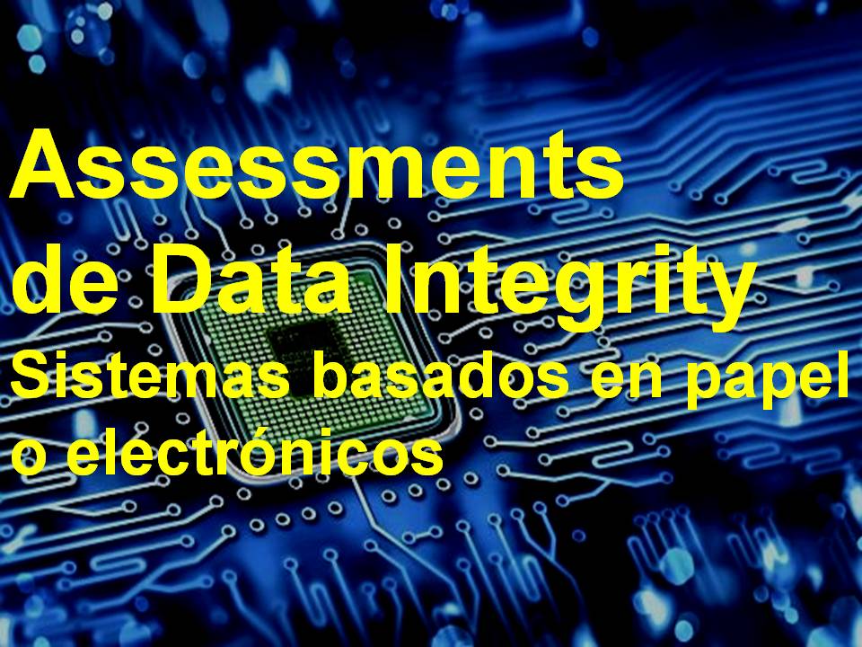 Assessments Data Integrity